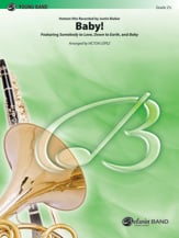 Baby! Concert Band sheet music cover